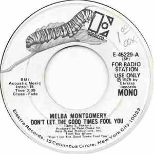 Melba Montgomery - Don't Let The Good Times Fool You mp3 album