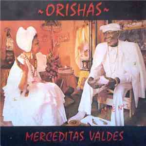 Merceditas Valdes - Orishas - Aché №3 mp3 album