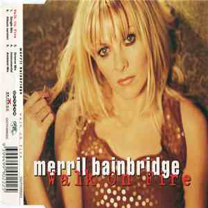 Merril Bainbridge - Walk On Fire mp3 album