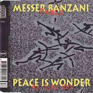 Messer Banzani - Peace Is Wonder (Remix By Sync Men) mp3 album