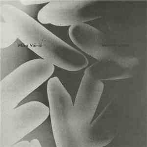 Mika Vainio - Mannerlaatta mp3 album