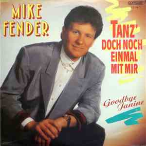 Mike Fender - Tanz' Doch Noch Einmal Mit Mir mp3 album