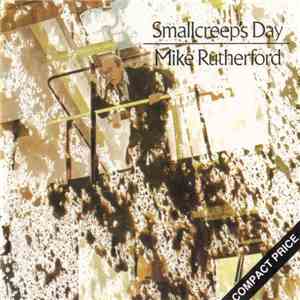 Mike Rutherford - Smallcreep's Day mp3 album