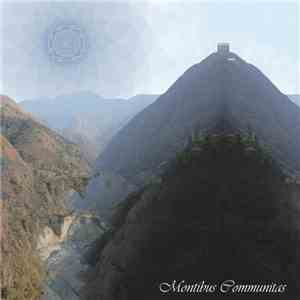 Montibus Communitas - Montibus Communitas mp3 album