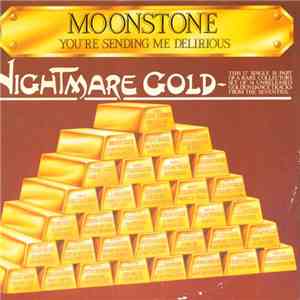 Moonstone - You're Sending Me Delirious mp3 album