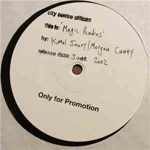Morgan Caney & Kamal Joory - Magic Radios mp3 album