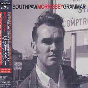 Morrissey - Southpaw Grammar mp3 album