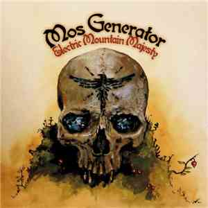 Mos Generator - Electric Mountain Majesty mp3 album
