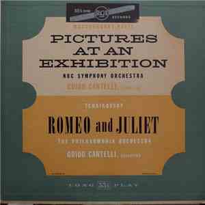 Mussorgsky - Ravel, Tchaikovsky - Guido Cantelli - Pictures At An Exhibition / Romeo And Juliet mp3 album