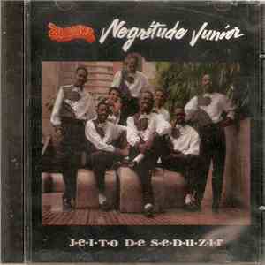 Negritude Junior - Jeito de Seduzir mp3 album