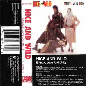 Nice And Wild - Energy, Love And Unity mp3 album