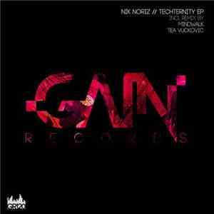Nik Noriz - Techternity EP mp3 album