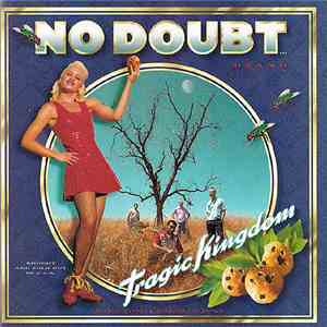 No Doubt - Tragic Kingdom mp3 album
