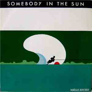 Noëlle Joyceky - Somebody In The Sun mp3 album