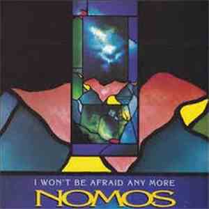 Nomos  - I Won’t Be Afraid Any More mp3 album