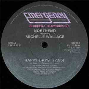 Northend Featuring Michelle Wallace - Happy Days mp3 album