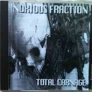 Noxious Fraction - Total Carnage mp3 album