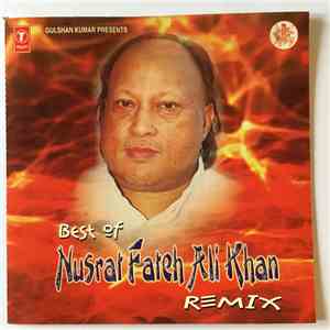 Nusrat Fateh Ali Khan - Best Of Nusrat Fateh Ali Khan Remix mp3 album