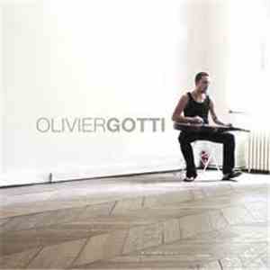 Olivier Gotti - Olivier Gotti mp3 album