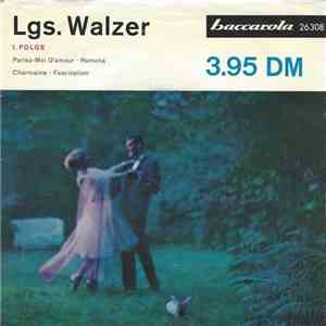 Orchester Simon Krapp - Lgs. Walzer 1.Folge mp3 album