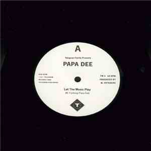 Papa Dee - Let The Music Play mp3 album
