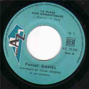 Pascal Danel - La Plage Aux Romantiques mp3 album