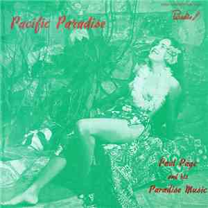 Paul Page And His Paradise Music - Pacific Paradise mp3 album