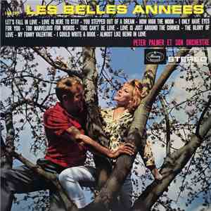 Peter Palmer  - Les Belles Années mp3 album
