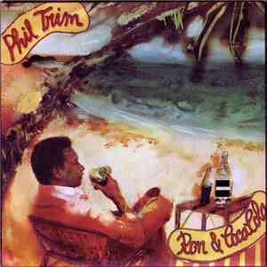 Phil Trim - Ron & CocaCola mp3 album