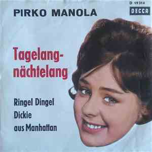 Pirko Manola - Tagelang - Nächtelang mp3 album