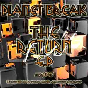 Planet Break - The Return EP mp3 album