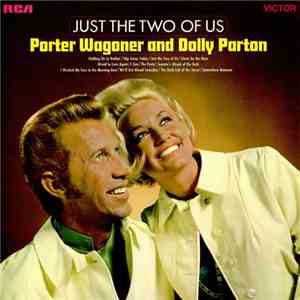 Porter Wagoner And Dolly Parton - Just The Two Of Us mp3 album