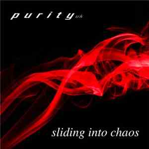 Purity - Sliding Into Chaos mp3 album