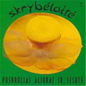 Pusbroliai Aliukai Ir Sesutė - Skrybėlaitė mp3 album