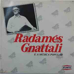 Radamés Gnattali - Radamés Gnattali E A Música Popular mp3 album