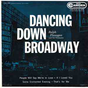 Ralph Flanagan And His Orchestra - Dancing Down Broadway mp3 album
