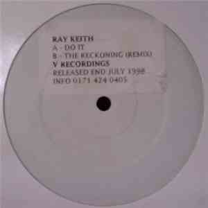 Ray Keith - Do It / The Reckoning (Remix) mp3 album