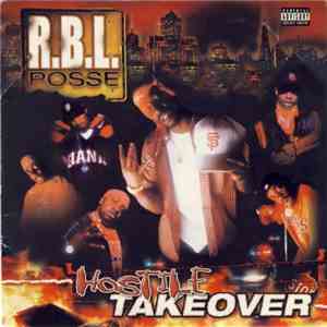 RBL Posse - Hostile Takeover mp3 album