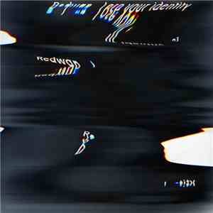 Redwan - Lose your identity mp3 album