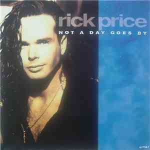 Rick Price - Not A Day Goes By mp3 album