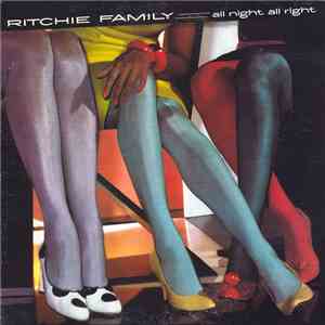 Ritchie Family - All Night All Right mp3 album