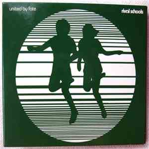 Rival Schools - United By Fate mp3 album