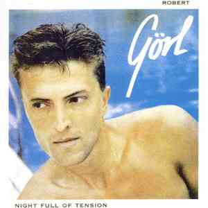 Robert Görl - Night Full Of Tension mp3 album