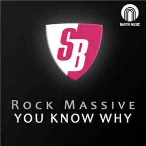Rock Massive - You Know Why mp3 album
