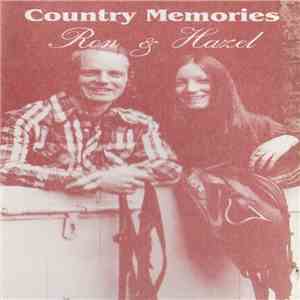 Ron & Hazel - Country Memories mp3 album