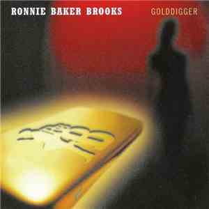 Ronnie Baker Brooks - Golddigger mp3 album