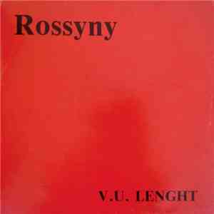 Rossyny - V.U. Lenght mp3 album