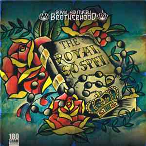 Royal Southern Brotherhood - The Royal Gospel mp3 album