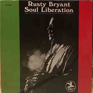 Rusty Bryant - Soul Liberation mp3 album