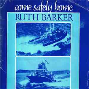 Ruth Barker  - Come Safely Home mp3 album